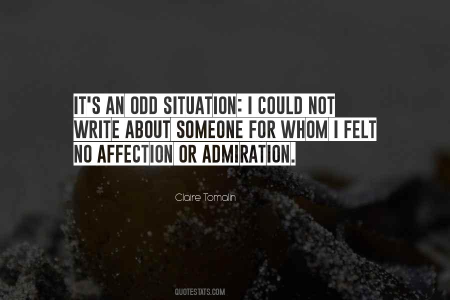 Quotes About Admiration For Someone #295313