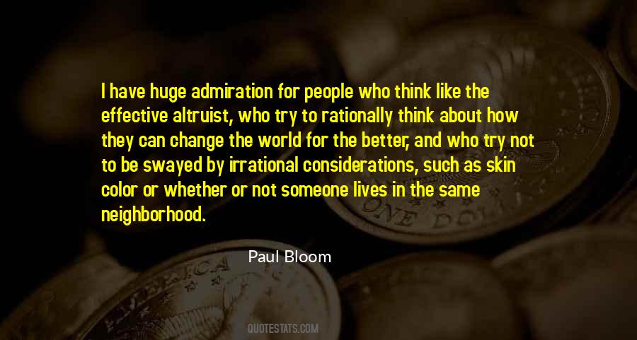 Quotes About Admiration For Someone #420802