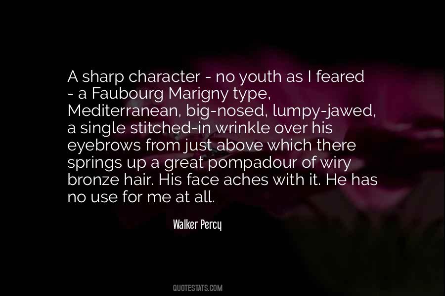 Pompadour Hair Quotes #1441515