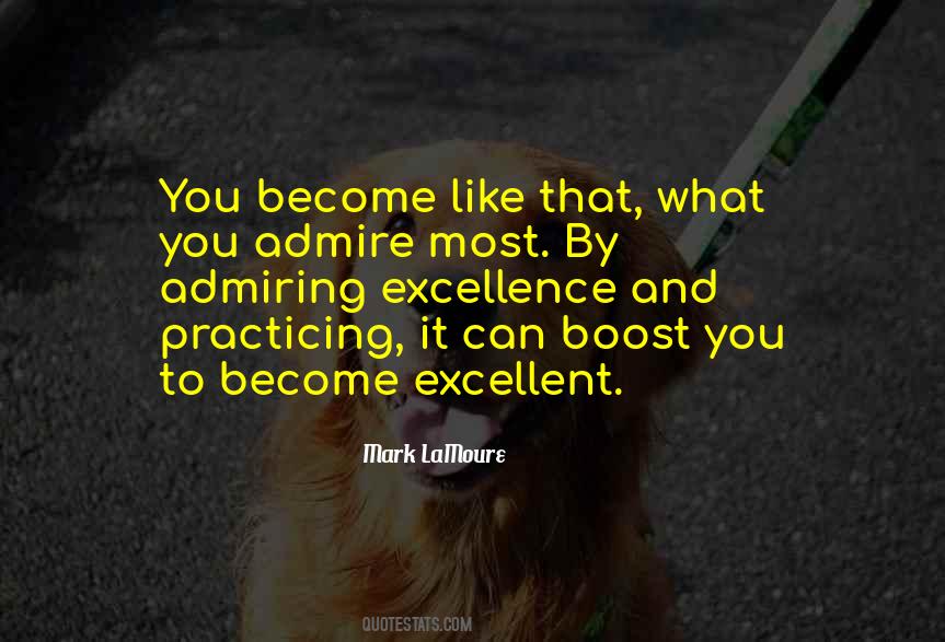 Quotes About Admiring People #714351