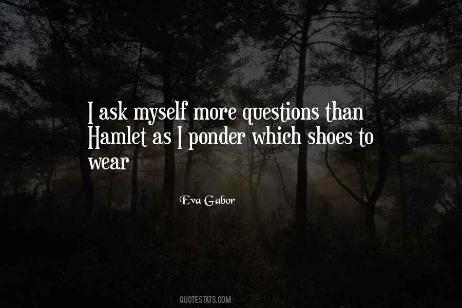 Ponder And Think Quotes #13577