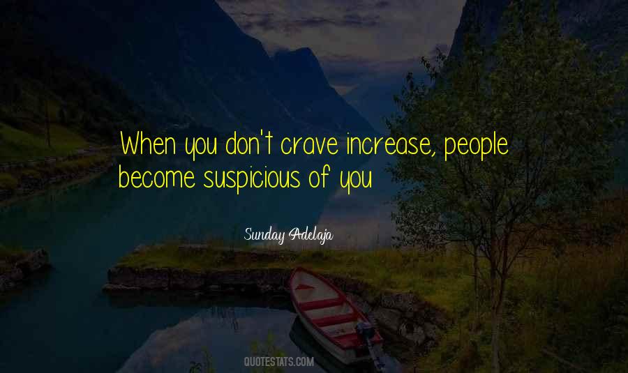Quotes About Suspicious People #1567224