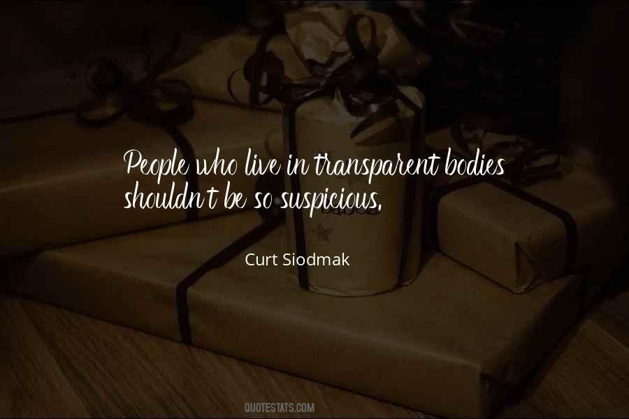Quotes About Suspicious People #1703287