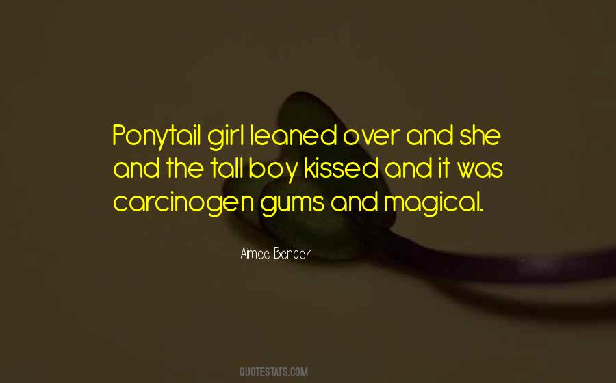 Ponytail Quotes #396398