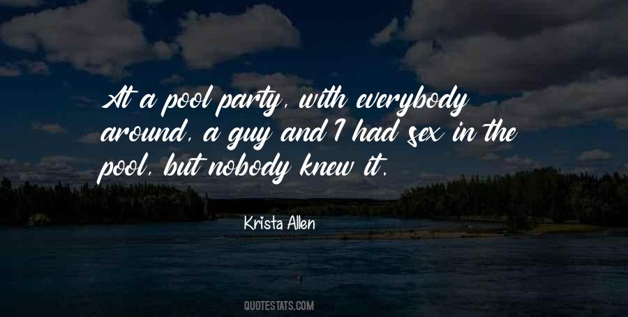 Pool Party Quotes #648581