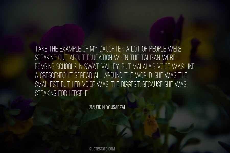 Quotes About Malala Yousafzai #53990
