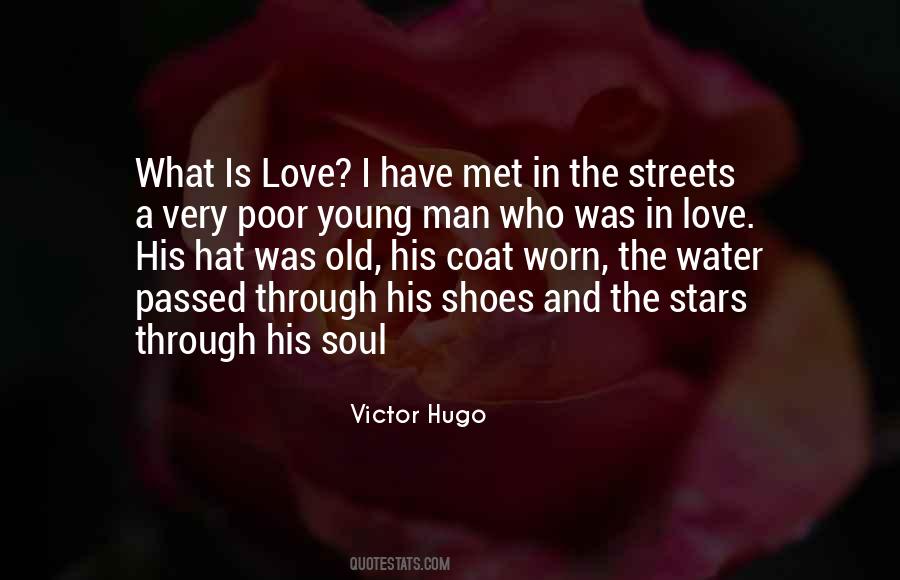 Poor Man Love Quotes #516310