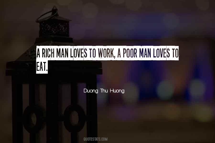 Poor Man Rich Man Quotes #245605