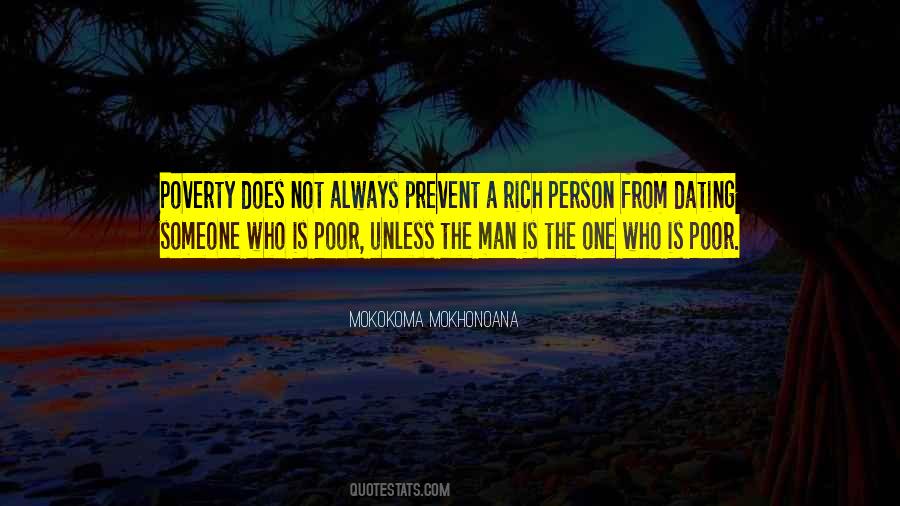 Poor Man Rich Man Quotes #280930