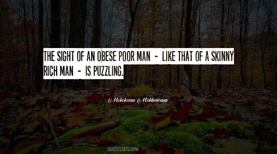 Poor Man Rich Man Quotes #816475