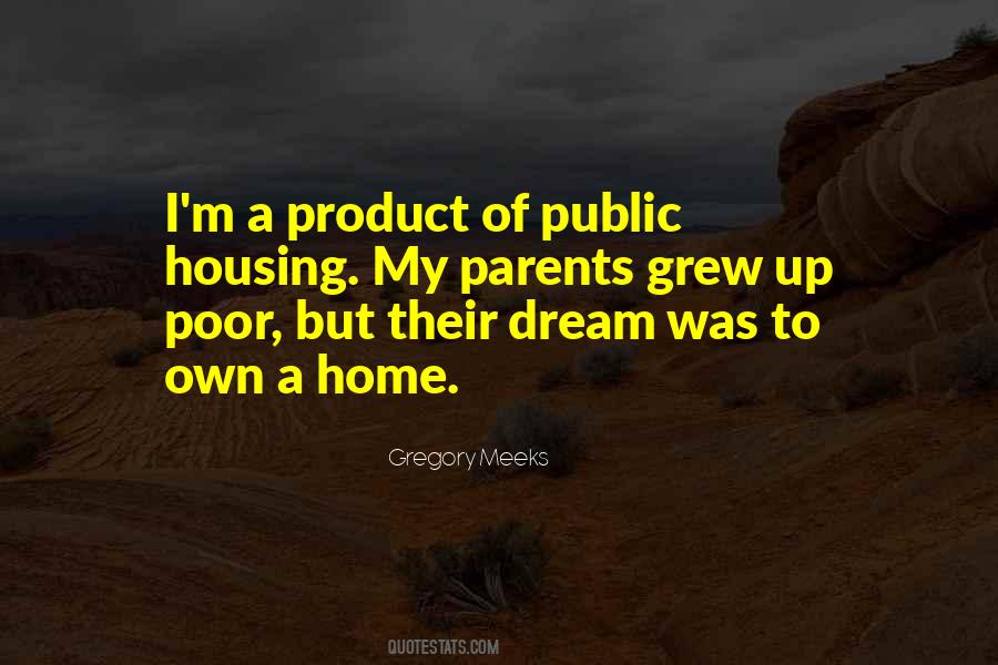 Poor Man's Dream Quotes #232094