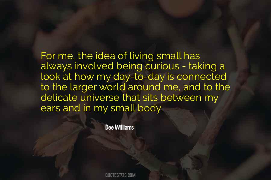 Quotes About Being Tiny #1373364