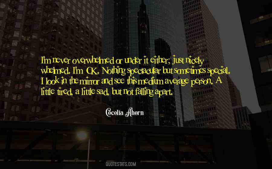 Poor Quality Of Life Quotes #549824