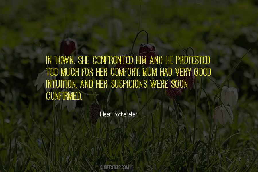 Quotes About Suspicions #1255260