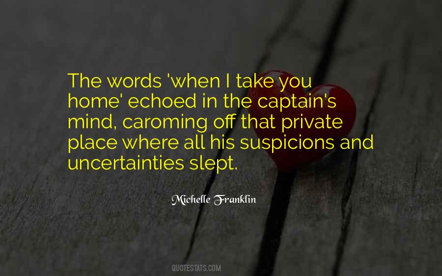 Quotes About Suspicions #1304848