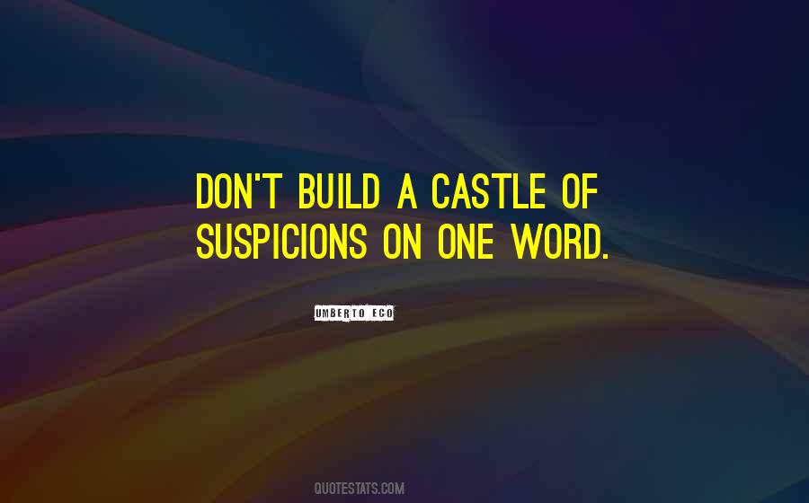 Quotes About Suspicions #1441882