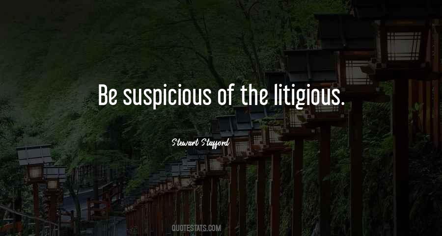 Quotes About Suspicions #176971