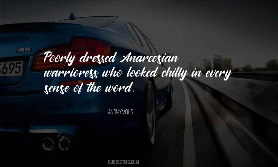 Poorly Dressed Quotes #628422