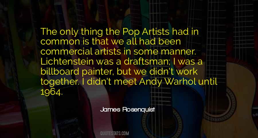 Pop Artists Quotes #217482