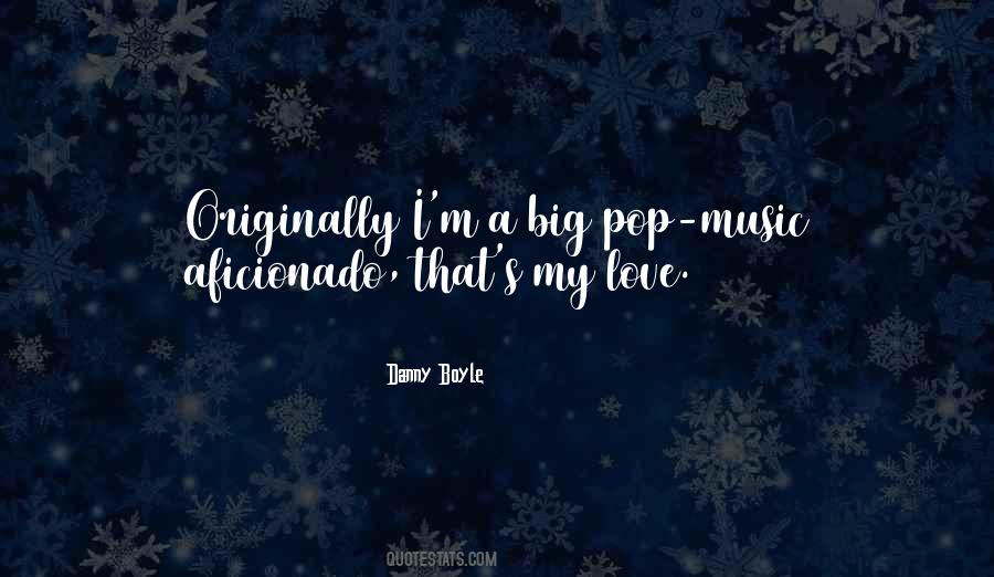 Pop Music Love Quotes #1822276