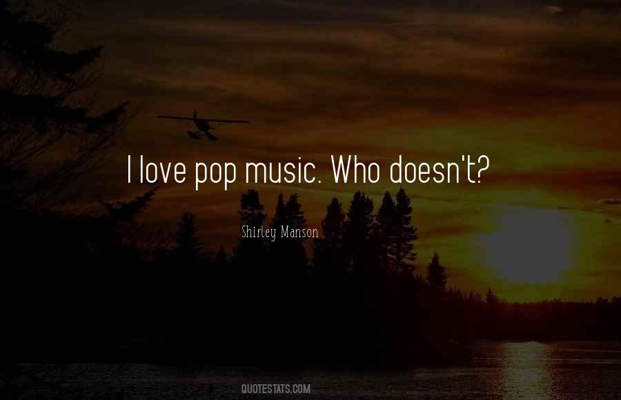 Pop Music Love Quotes #205140