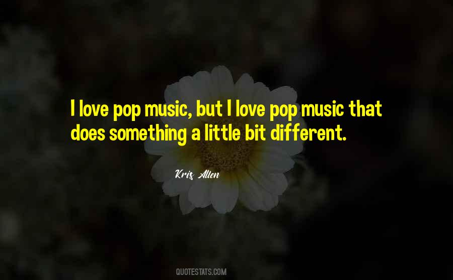 Pop Music Love Quotes #732437