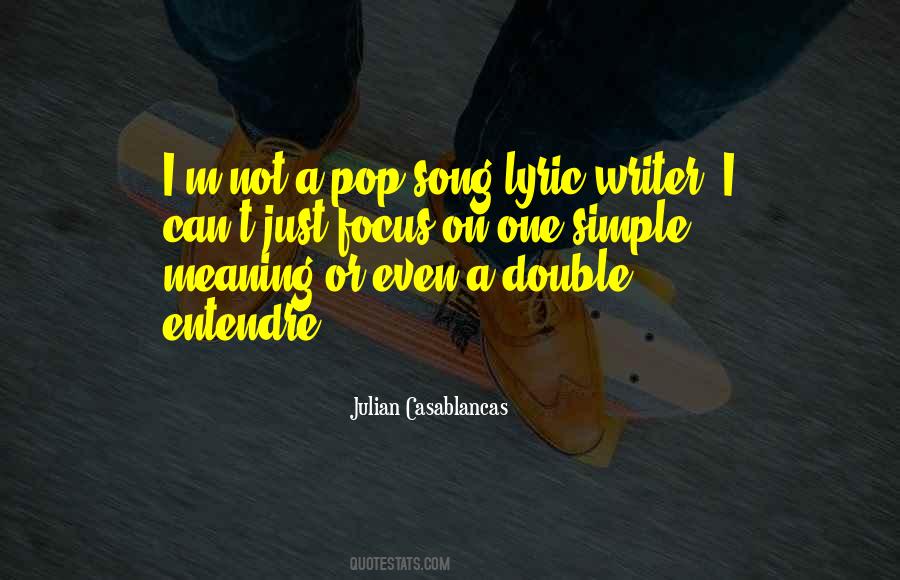 Pop Song Lyric Quotes #1070548