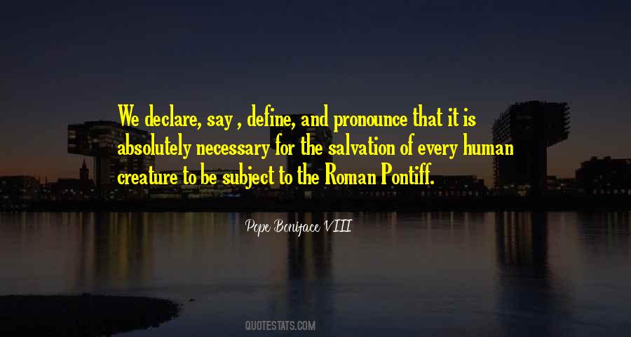 Pope Boniface Quotes #921897