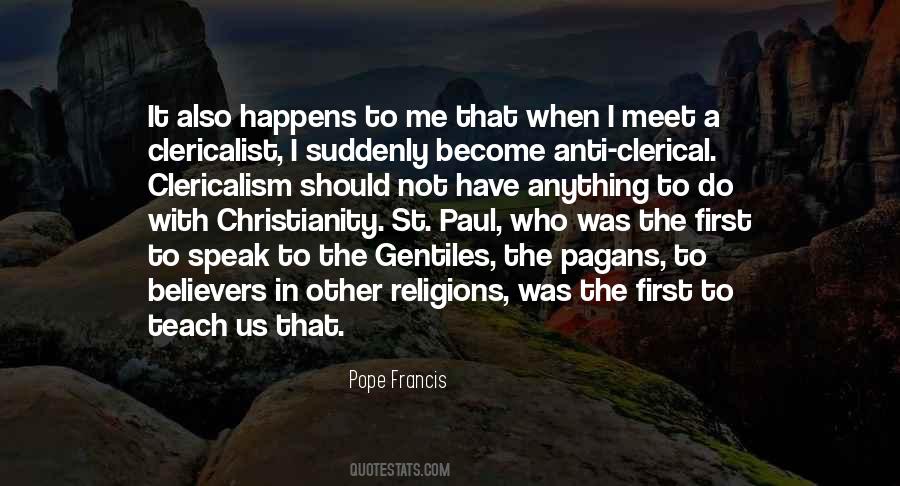 Pope Francis I Quotes #357487
