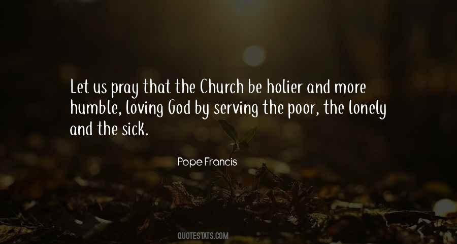 Pope Francis Poor Quotes #1326681