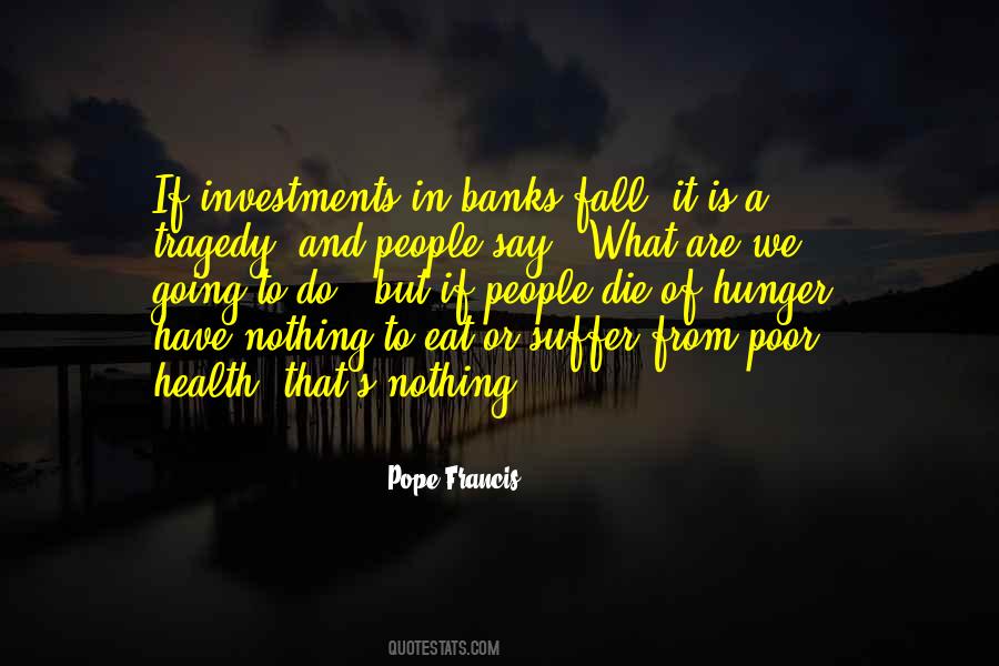 Pope Francis Poor Quotes #1719554