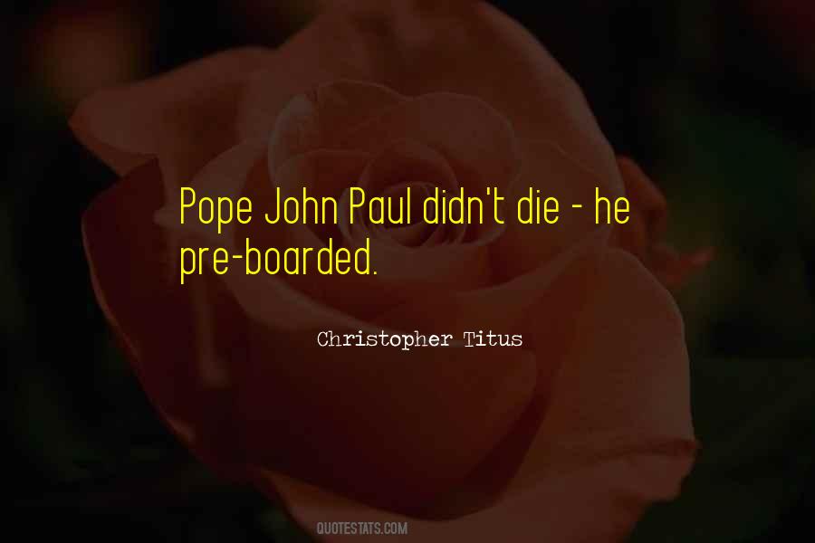 Pope Quotes #970598