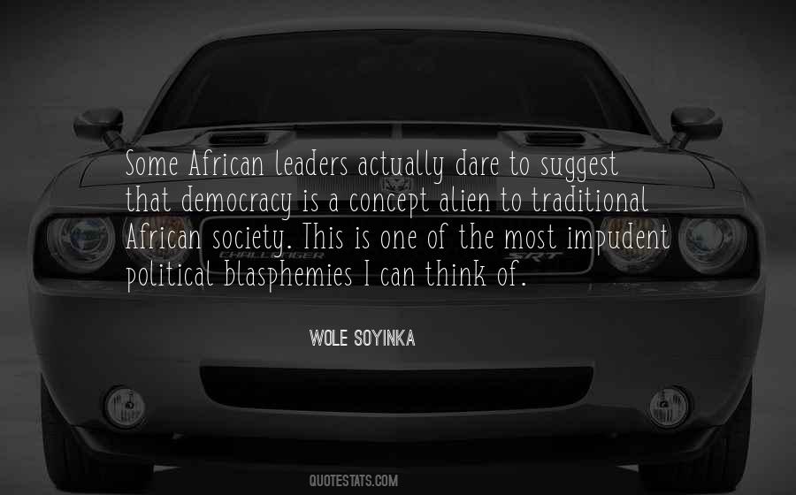 Quotes About Wole Soyinka #1198810 Quotes About Wole Soyinka #1198810