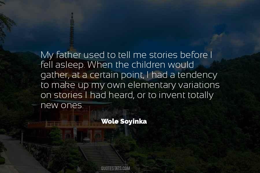 Quotes About Wole Soyinka #132692