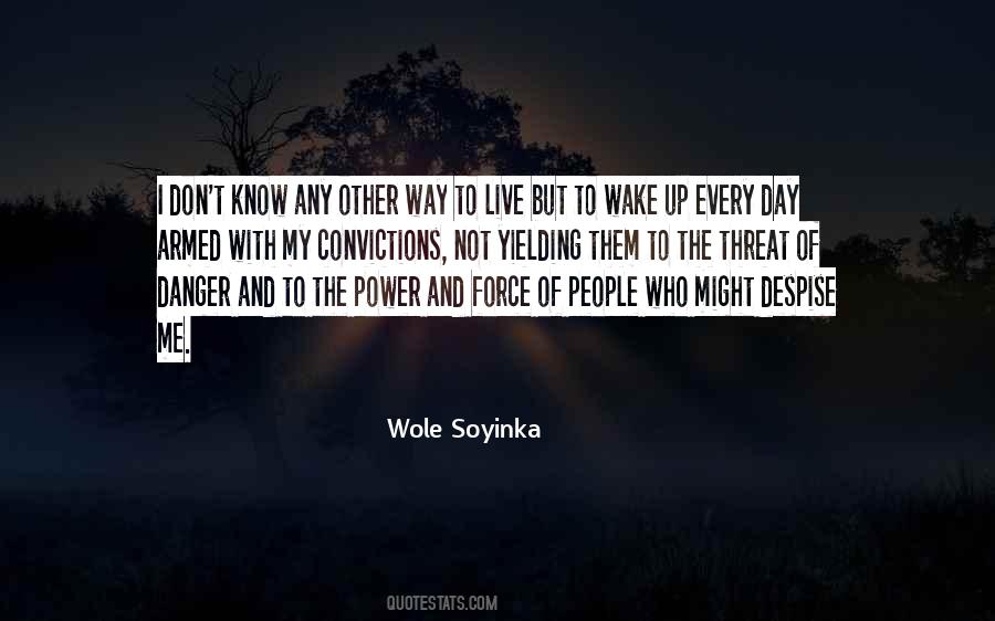 Quotes About Wole Soyinka #220654 Quotes About Wole Soyinka #220654