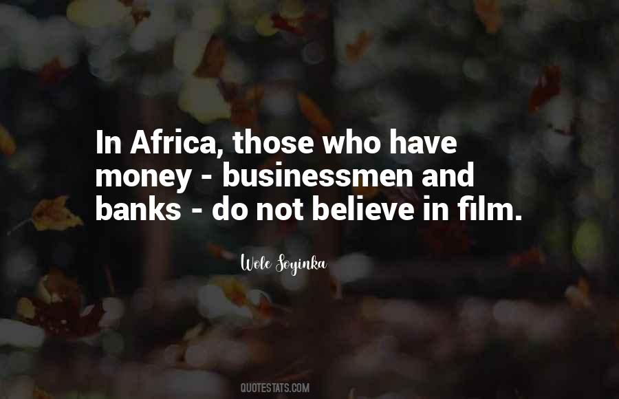 Quotes About Wole Soyinka #276504