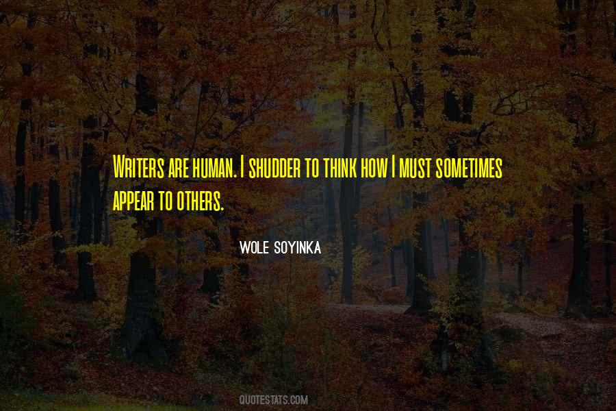 Quotes About Wole Soyinka #954637