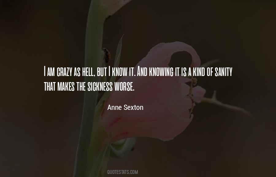 Quotes About Anne Sexton #293188