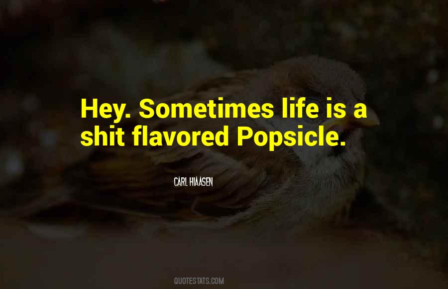 Popsicle Quotes #1643665