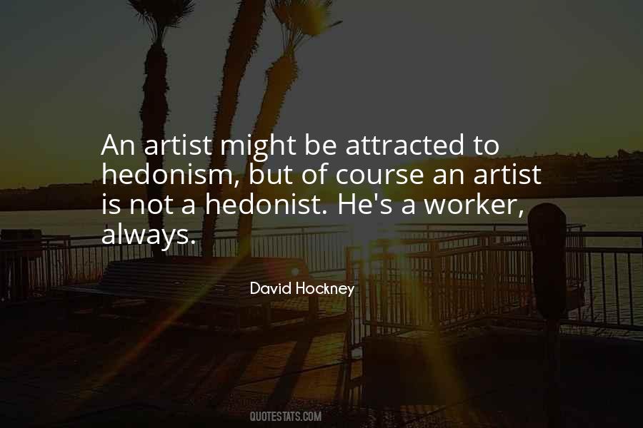 Quotes About David Hockney #104022