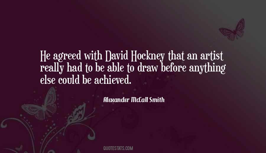 Quotes About David Hockney #1286142