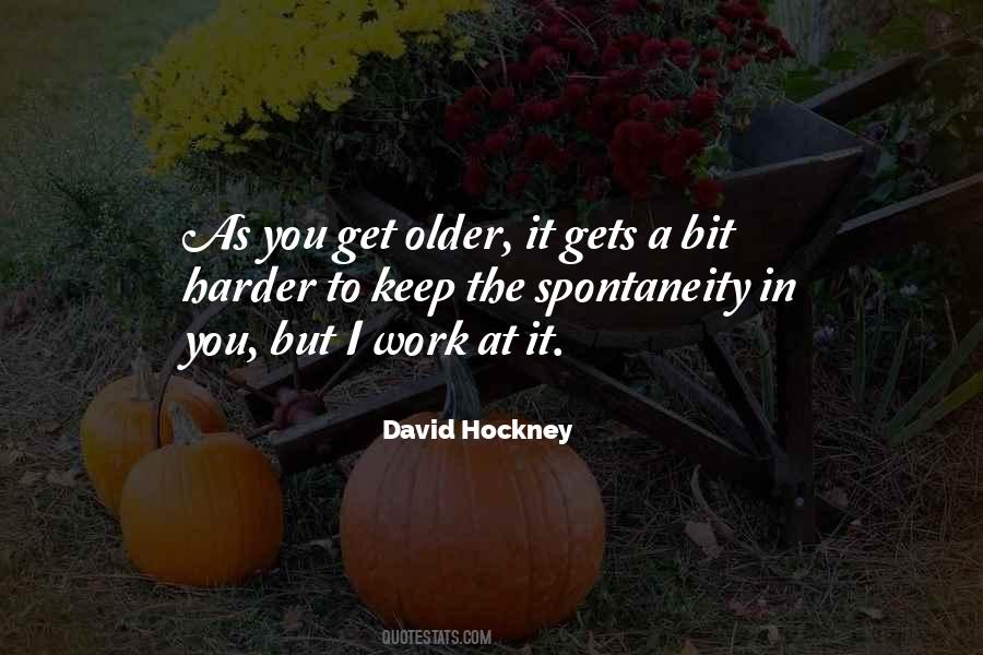 Quotes About David Hockney #487022