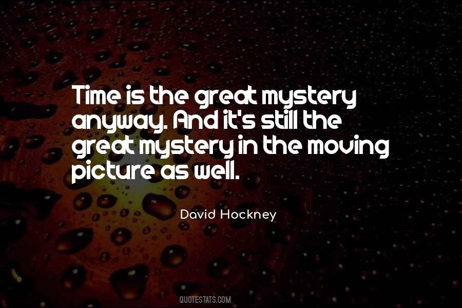Quotes About David Hockney #556752