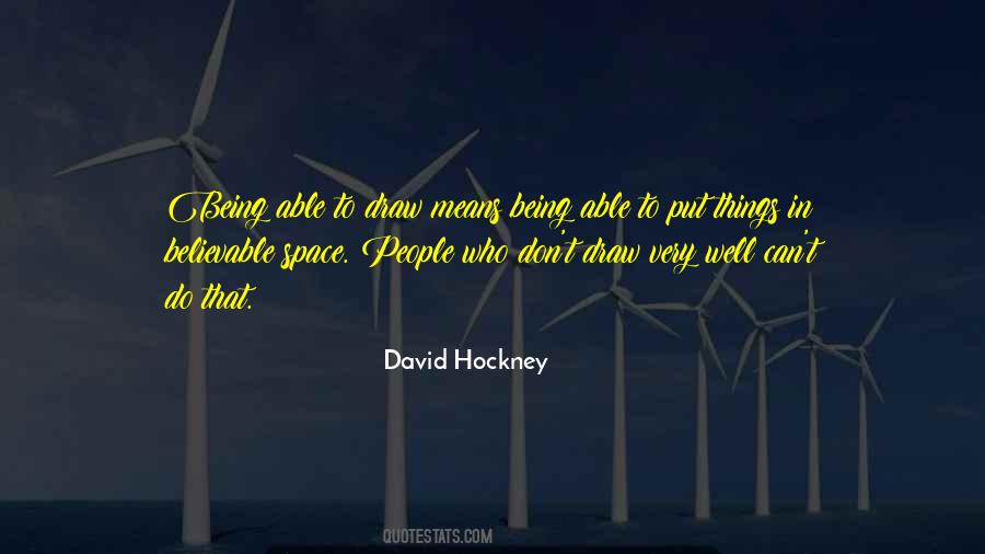 Quotes About David Hockney #595423