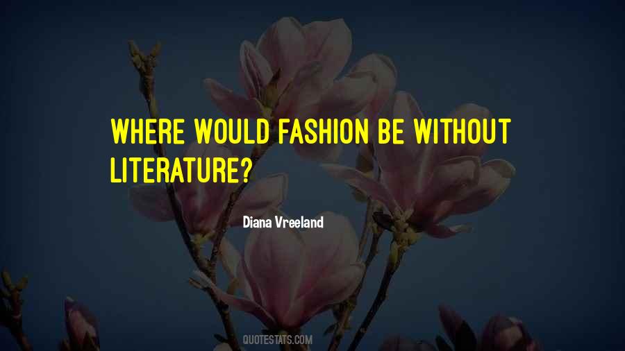 Quotes About Diana Vreeland #1096436