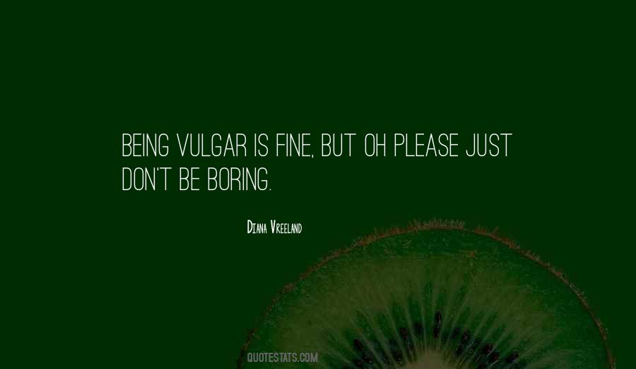 Quotes About Diana Vreeland #691753