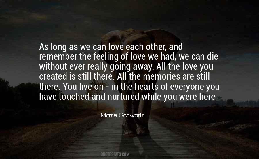 Quotes About Morrie Schwartz #1391934