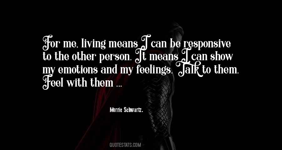 Quotes About Morrie Schwartz #202174