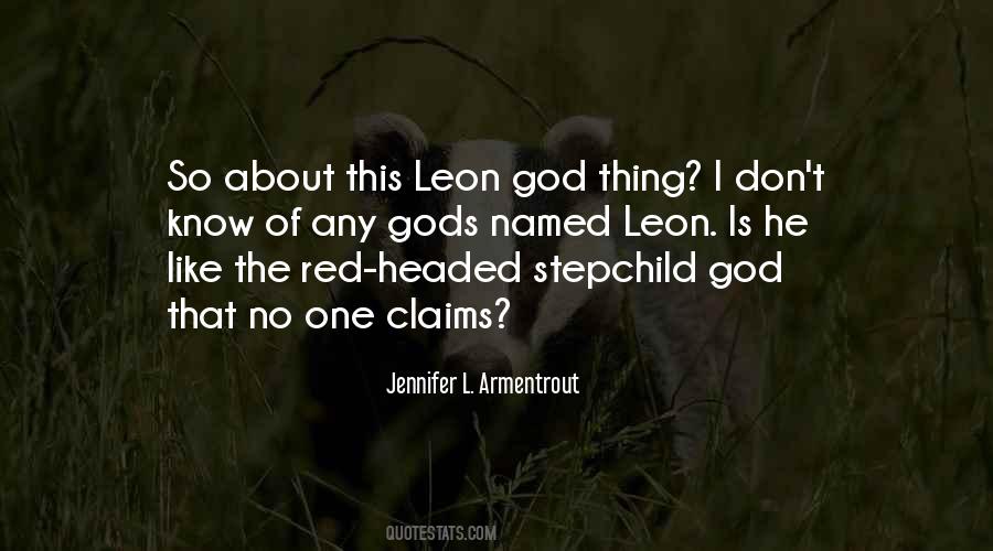 Quotes About Leon #1490197