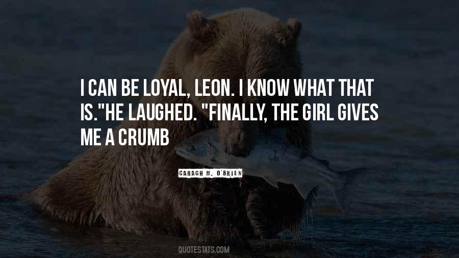 Quotes About Leon #1552417